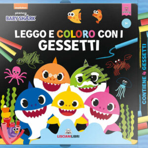 Baby Shark – Disegna e Colora con i Gessetti*