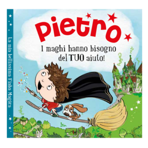 Libro fiaba personalizzata – Pietro *