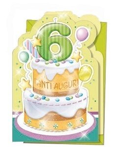 BIGLIETTO AUGURI 6 ANNI *