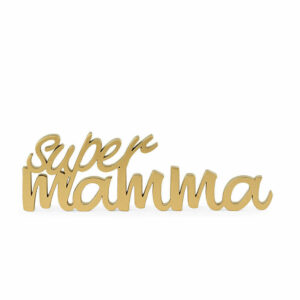 Scritta Legno Super Mamma