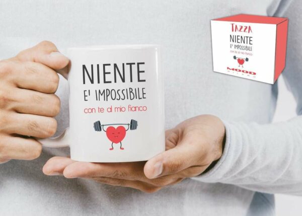 Tazza Niente è impossibile con te al mio fianco *